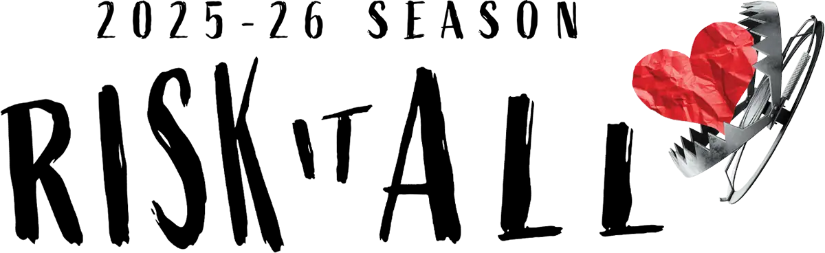 2025-26 Season: Risk It All